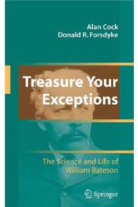 Treasure Your Exceptions: The Science and Life of William Bateson