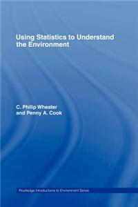 Using Statistics to Understand the Environment