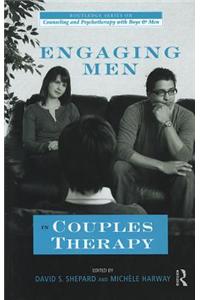 Engaging Men in Couples Therapy