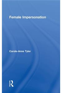 Female Impersonation