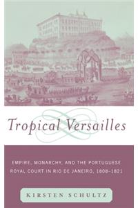 Tropical Versailles