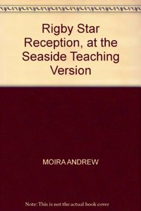 Rigby Star Reception, at the Seaside Teaching Version