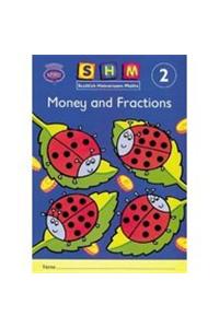 Scottish Heinemann Maths 2, Money and Fractions Activity Boo