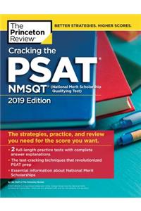 Cracking the Psat/NMSQT with 2 Practice Tests, 2019 Edition: The Strategies, Practice, and Review You Need for the Score You Want