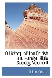 A History of the British and Foreign Bible Society, Volume II