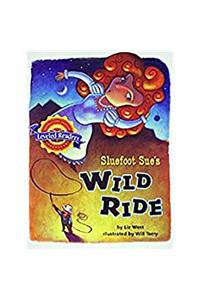 Houghton Mifflin Reading Leveled Readers: Level 4.3.3 ABV LV Sluefoot Sue's Wild Ride