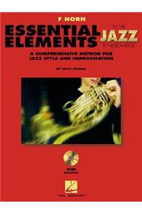 Essential Elements for Jazz Ensemble a Comprehensive Method for Jazz Style and Improvisation