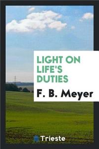 Light on Life's Duties