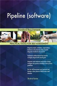 Pipeline (software) Standard Requirements