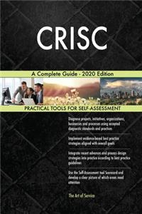 CRISC A Complete Guide - 2020 Edition