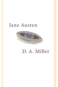 Jane Austen, or the Secret of Style