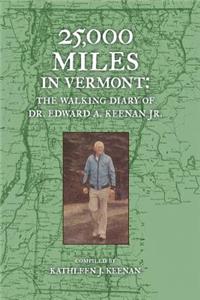 25,000 Miles in Vermont