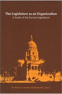 Legislature as an Organization