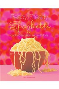 Ready, Steady, Spaghetti