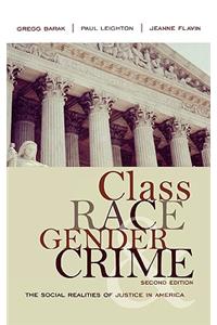 Class, Race, Gender and Crime