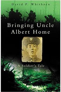 Bringing Uncle Albert Home