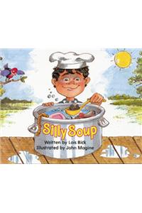Ready Readers, Stage 0/1, Book 2, Silly Soup, Big Book
