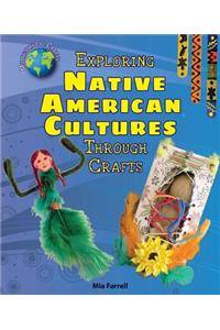 Exploring Native American Cultures Through Crafts