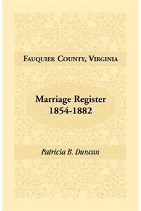 Fauquier County, Virginia Marriage Register, 1854-1882