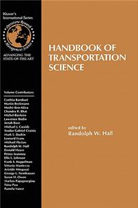 Handbook of Transportation Science