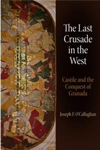 Last Crusade in the West