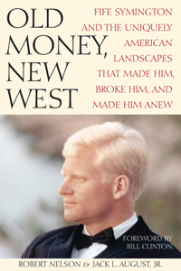 Old Money, New West