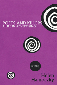 Poets and Killers: A Life in Advertising