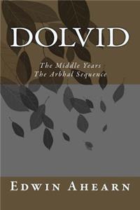 Dolvid the Middle Years