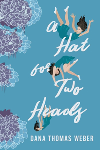 Hat for Two Heads
