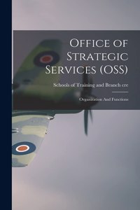 Office of Strategic Services (OSS)
