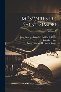 Mémoires De Saint-Simon; Volume 5