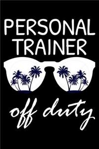 Personal Trainer Off Duty