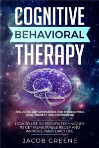 Cognitive Behavioral Therapy