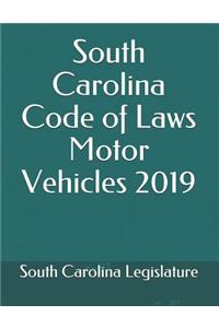 South Carolina Code of Laws Motor Vehicles 2019