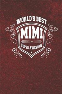 World's Best Mimi Super Awesome