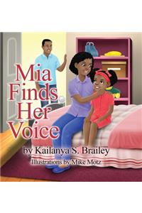 Mia Finds Her Voice