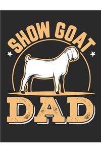 Show Goat Dad