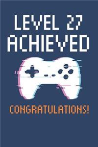 Level 27 Achieved Notebook, Gamers 27th Birthday Blank Lined Journal