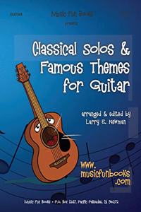 Classical Solos & Famous Themes for Guitar
