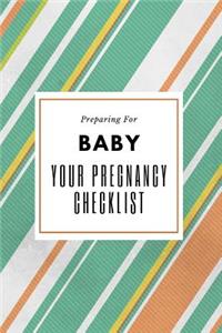 Your Pregnancy Checklist Preparing for Baby