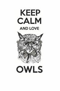 Keep Calm and Love Owls