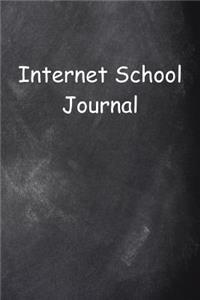 Internet School Journal Chalkboard Design Lined Journal Pages