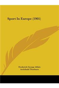 Sport In Europe (1901)
