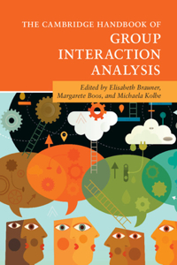 Cambridge Handbook of Group Interaction Analysis