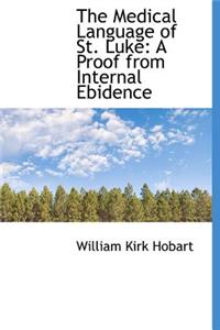 The Medical Language of St. Luke