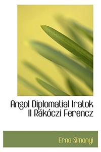 Angol Diplomatial Iratok II Rákóczi Ferencz