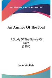 An Anchor of the Soul