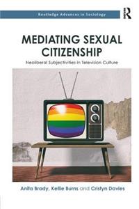 Mediating Sexual Citizenship