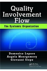 Quality, Involvement, Flow