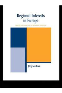Regional Interests and Regional Actors
